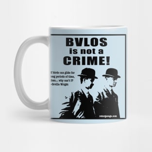 BVLOS is not a crime -- FPV Mug